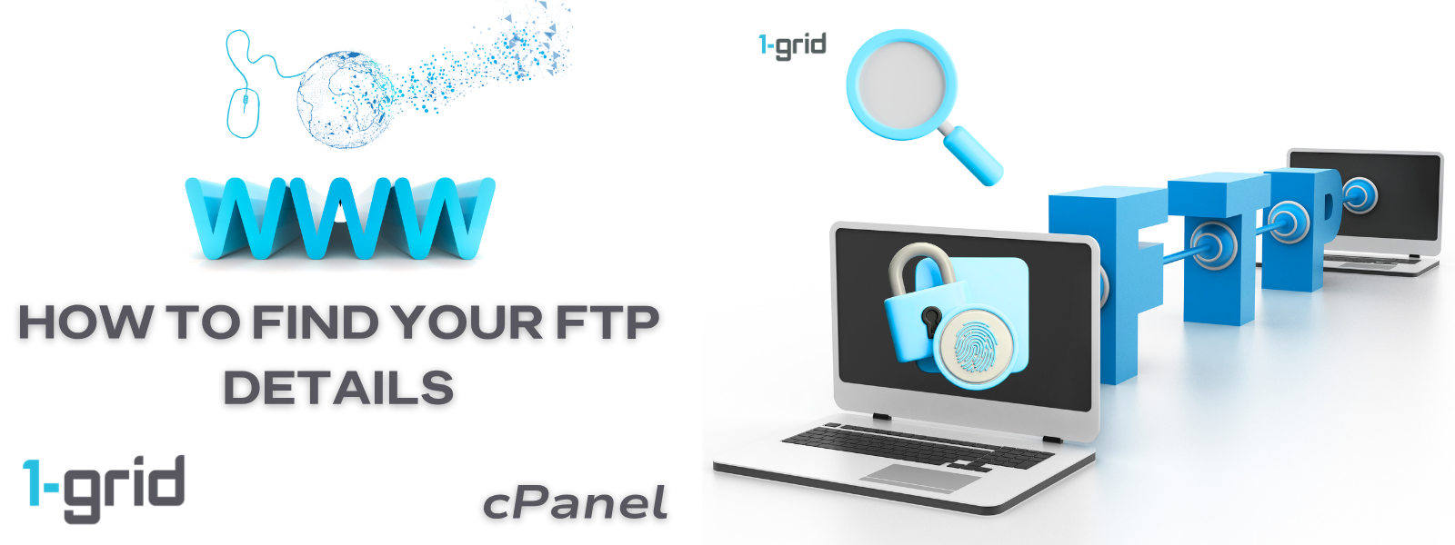 How to Find Your FTP Details in cPanel with 1-grid